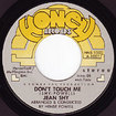 JEAN SHY / Don't Touch Me / Our Love Is Lost